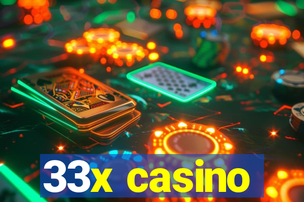33x casino